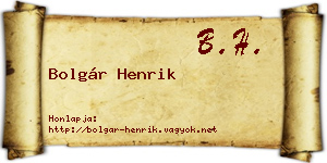 Bolgár Henrik névjegykártya